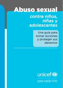 Abuso sexual contra niños, niñas y adolescentes. Una guía para tomar acciones y proteger sus derechos