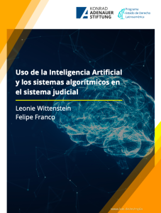 Uso de inteligencia artificial y los sistemas algorítmicos en el sistema judicial