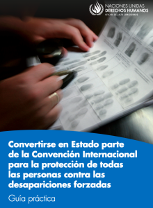 Convertirse en Estado parte de la Convención Internacional para la protección de todas las personas contra las desapariciones forzadas