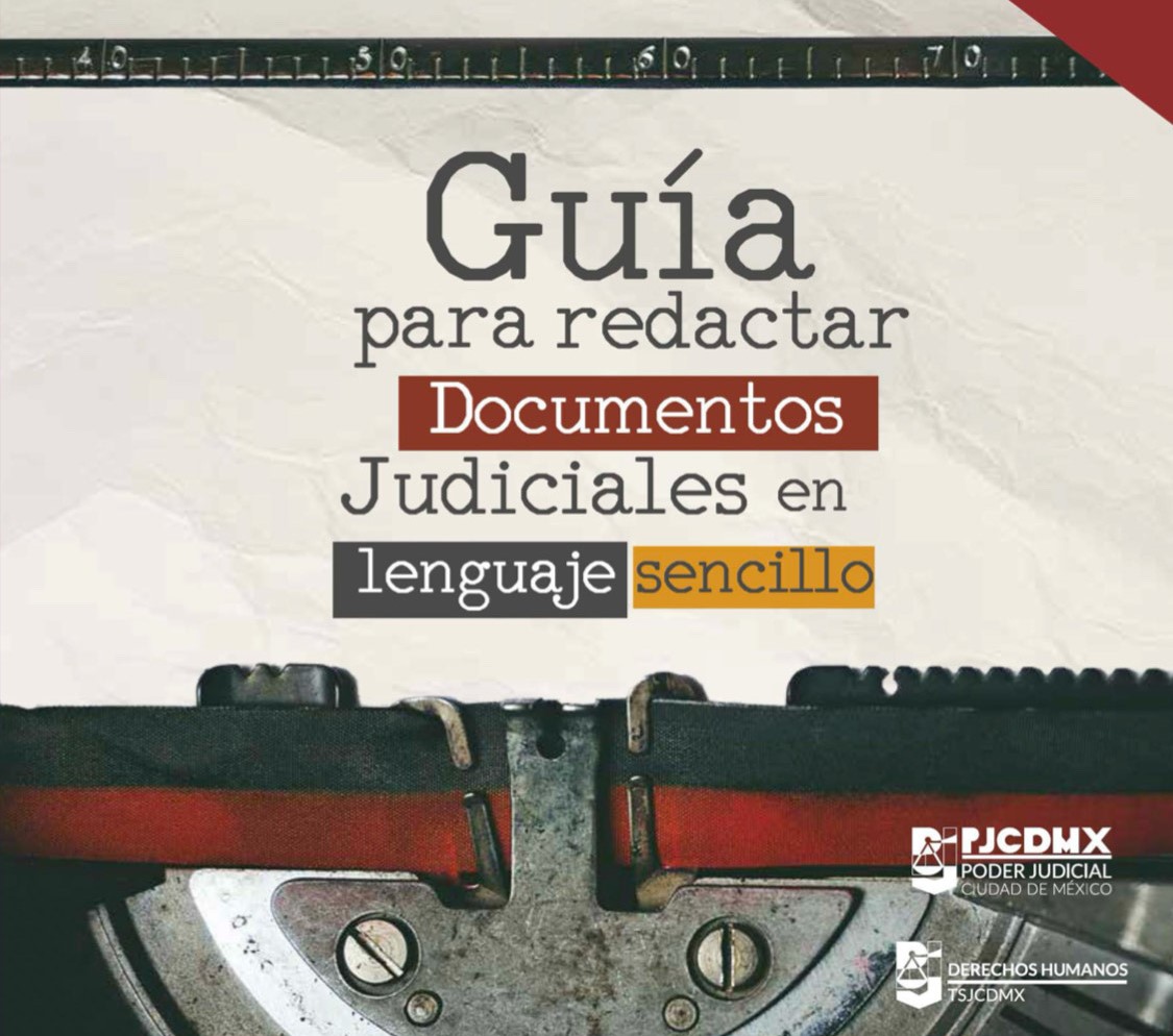 Guía para redactar documentos en lenguaje sencillo del Poder Judicial de la Ciudad de México